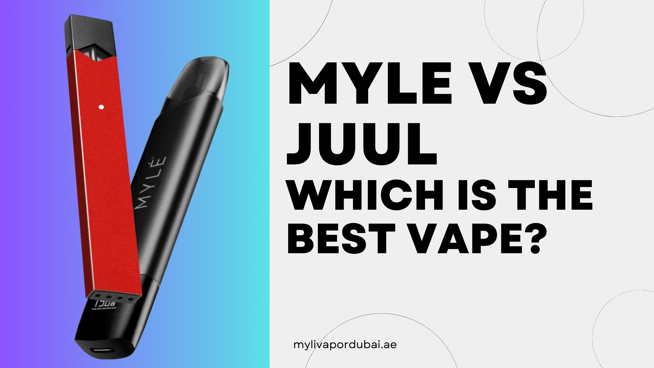 Myle Vs Juul